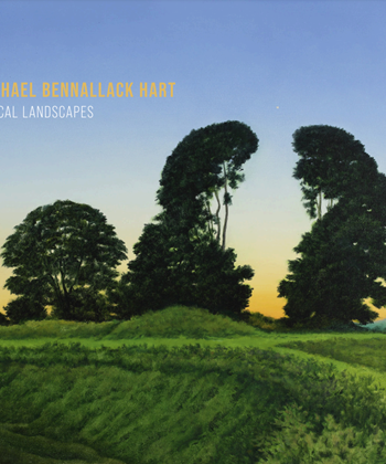 Michael Bennallack Hart: Lyrical Landscapes